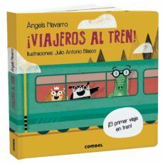 ¡VIAJEROS AL TREN! - ANGELS NAVARRO SIMON - VP002156