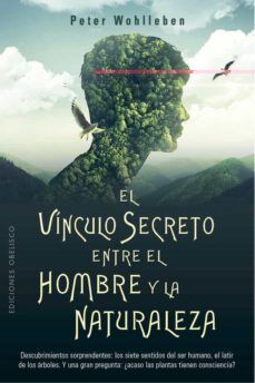 VINCULO SECRETO ENTRE EL HOMBRE Y LA NATURALEZA, EL. - 137899