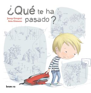 QUE TE HA PASADO? - GREGORI, JOSEP - VP001981