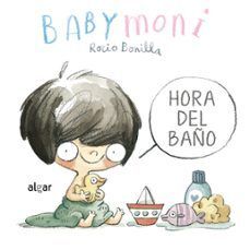 BABYMONI. HORA DEL BAÑO - ROCIO BONILLA - VS13779