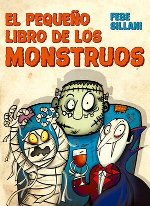 EL PEQUENO LIBRO DE LOS MONSTRUOS - SILLANI, FEBE - VP001424