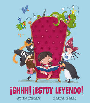 ¡SHHH! ¡ESTOY LEYENDO! - KELLY, JOHN - VP001435