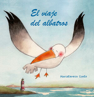 EL VIAJE DEL ALBATROS - CONTE, MARIATERESA - VP001847