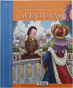 MI PRIMERA LECTURA DE AVENTURAS: LEMUEL, LILIPUT Y BLEFUSCU/ LOS VIAJES DEL LA CAPITAN NELIA Y EL DOCTOR LEMUEL CTD176 -  - VP002099