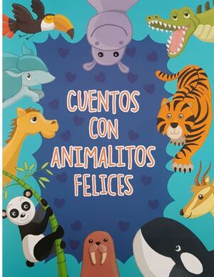 CUENTOS CON ANIMALITOS FELICES CPS076 -  - VP002789