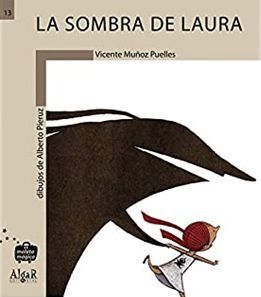 MALETA MAGICA. SOMBRA DE LAURA - MUNOZ PUELLES, VICENTE - VP000513