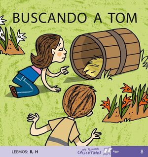 PRIMEROS CALCETINES: BUSCANDO A TOM - SOLER COBO, TERESA - VS12728