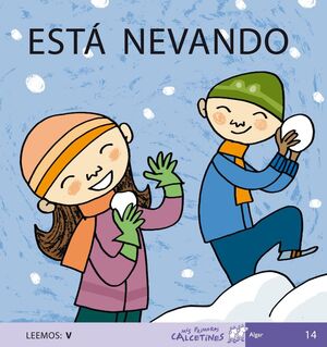 PRIMEROS CALCETINES: ESTÁ NEVANDO - SOLER COBO, TERESA - VS12730