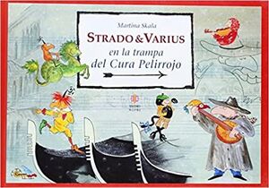 * STRADO & VARIUS EN LA TRAMPA DEL CURA PELIRROJO - SKALA, MARTINA - VP000391