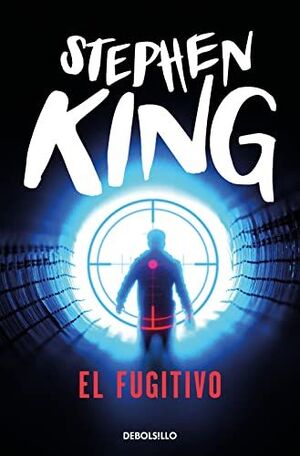 FUGITIVO (NUEVA PORTADA) - KING, STEPHEN - 16223