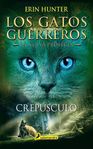 LOS GATOS GUERREROS, LA NUEVA PROFECÍA 5: CREPÚSCULO - HUNTER, ERIN - VS12742