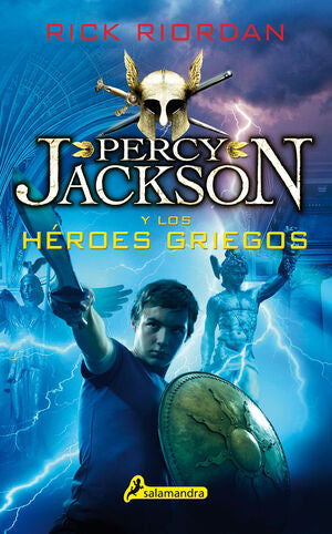 PERCY JACKSON Y LOS HEROES GRIEGOS - RIORDAN, RICK - VP000714