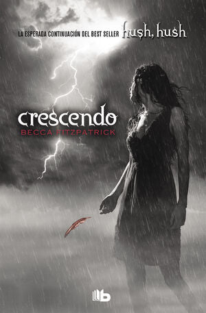 HUSH, HUSH 2: CRESCENDO (ESPAÑOL) - FITZPATRICK, BECCA - VS12543