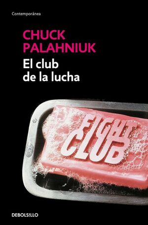 EL CLUB DE LA LUCHA - CHUCK PALAHNIUK - VS13309