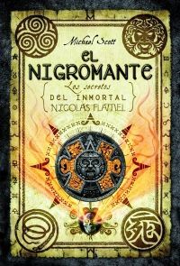 INMORTAL NICOLAS FLAMEL 4: EL NIGROMANTE - SCOTT, MICHAEL - VP001514