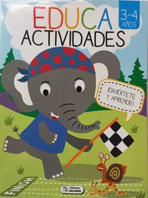 EDUCA ACTIVIDADES: DIVIERTETE Y APRENDE ELEFANTE 3-4 ANOS CPC104 -  - VP002274