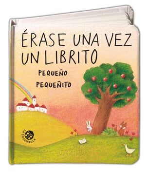 ERASE UNA VEZ UN LIBRITO PEQUENO PEQUENITO - ANTONELLA ABBATIELLO - VP002730