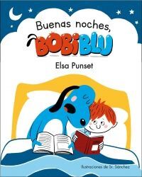 ¡BUENAS NOCHES, BOBIBLU! (BOBLIBLU) - ELSA PUNSET - VP001542