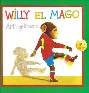 WILLY EL MAGO - ANTHONY BROWNE;CARMEN ESTEVA - VS12978