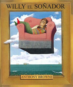 WILLY EL SOÑADOR - BROWNE, ANTHONY - VS12814