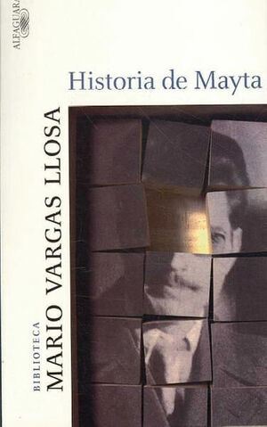 HISTORIA DE MAYTA - MARIO VARGAS LLOSA - VS13453