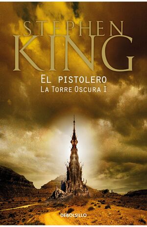 TORRE OSCURA 1: EL PISTOLERO - STEPHEN KING - VS14075