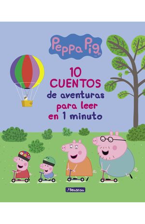 PEPPA PIG. 10 CUENTOS DE AVENTURAS PARA LEER EN 1 MINUTO -  - VS14051