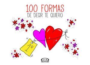 100 FORMAS DE DECIR TE QUIERO. - 132466