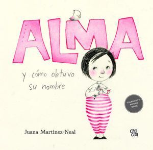 ALMA Y COMO OBTUVO SU NOMBRE - MARTINEZ NEAL, JUANA - VP002851