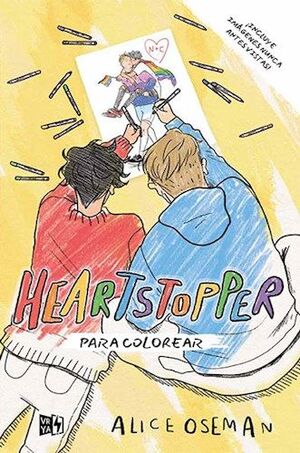 HEARTSTOPPER PARA COLOREAR - OSEMAN, ALICE - .