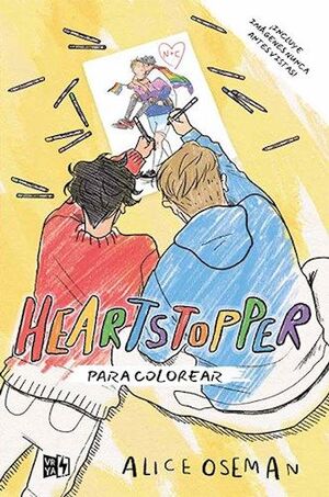 HEARTSTOPPER PARA COLOREAR - OSEMAN, ALICE - VP002269