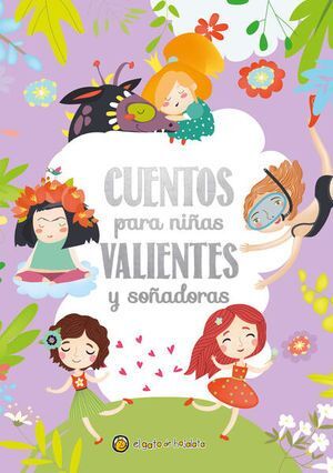 CUENTOS PARA NIÑAS VALIENTES Y SOÑADORAS -  - VS13253