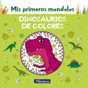 MIS PRIMERAS MANDALAS DINOSAURIOS DE COLORES -  - VS14034