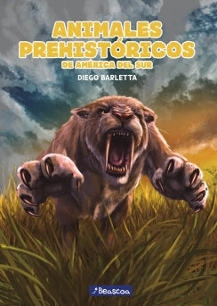 ANIMALES PREHISTORICOS DE AMERICA DEL SUR - 144782 -  - .