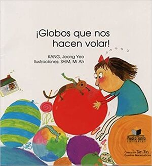 ¡GLOBOS QUE NOS HACEN VOLAR! - KANG, JEONG YEO - VP002494