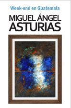 WEEK - MIGUEL ANGEL ASTURIAS - 127668