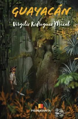 GUAYACÁN - RODRIGUEZ MACAL, VIRGILIO - VS17567