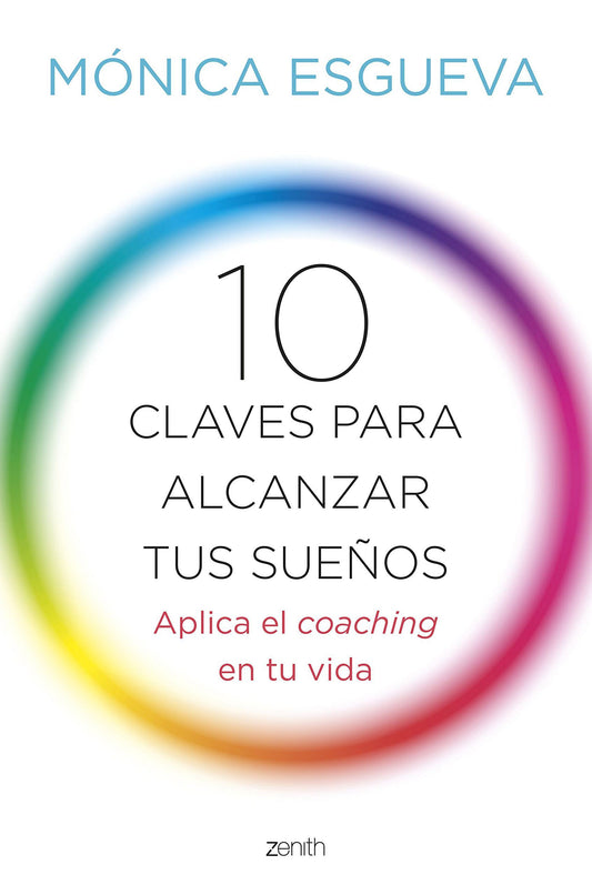 10 CLAVES PARA ALCANZAR TUS SUENOS - 99030