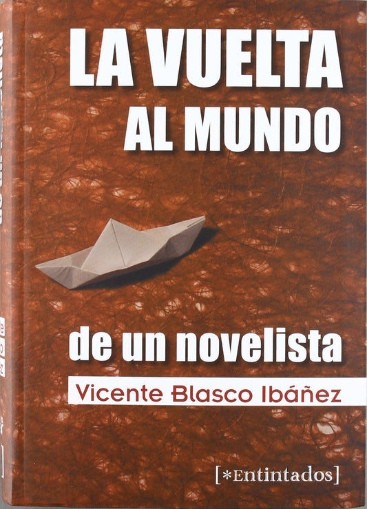 VUELTA AL MUNDO NOVELISTA, LA  -  - 99308