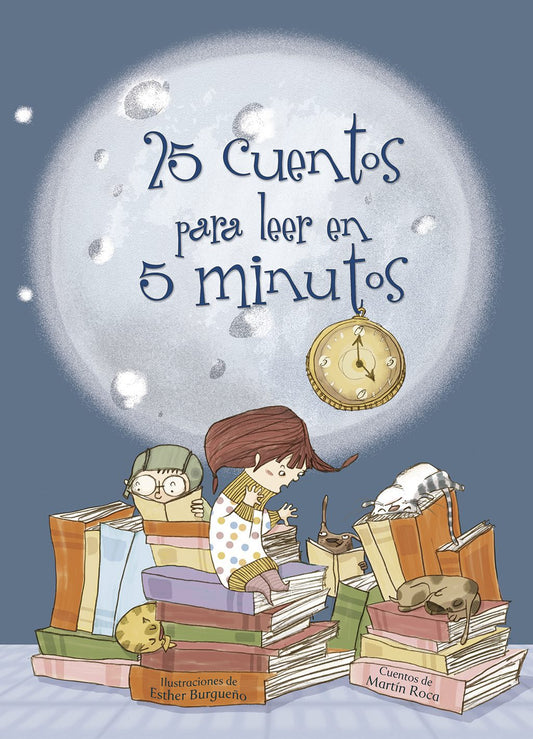 25 CUENTOS PARA LEER EN 5 MINUTOS. - 140390