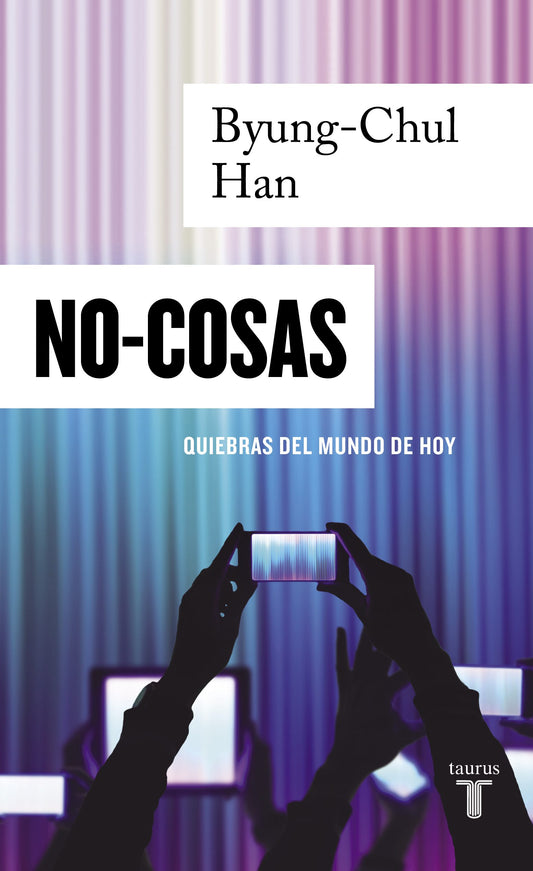 NO COSAS: QUIEBRAS DEL MUNDO DE HOY - 129339