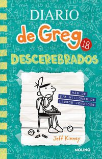 DESCEREBRADOS. DIARIO DE GREG 18. - 140133