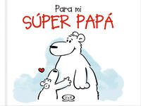 PARA MI SôPER PAPA. - 132464