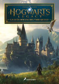 HOGWARTS LEGACY. LA GUIA OFICIAL DEL VIDEO JUEGO. - 134407