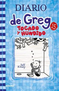 TOCADO Y HUNDIDO (DIARIO DE GREG 15) - 127516