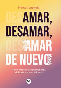 AMAR, DESAMAR, AMAR DE NUEVO - 135508