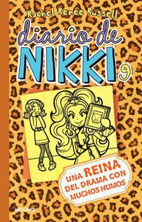 DIARIO DE NIKKI 9. UNA REINA DEL DRAMA CON MUCHOS HUMOS - 143127