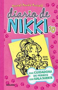 DIARIO DE NIKKI 10. UNA CUIDADORA DE PERROS CON MALA SUERTE - 143128