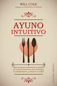 AYUNO INTUITIVO. - 137823