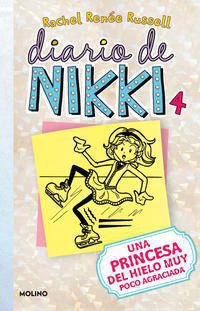 DIARIO DE NIKKI 4. UNA PRINCESA DEL HIELO MUY POCO AGRADABLE - 143131